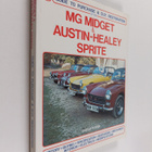 Lindsay Porter : MG Midget & Austin-Healey Sprite - Guide... - pikkukuva 1