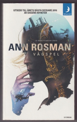 Ann Rosman: Vågspel