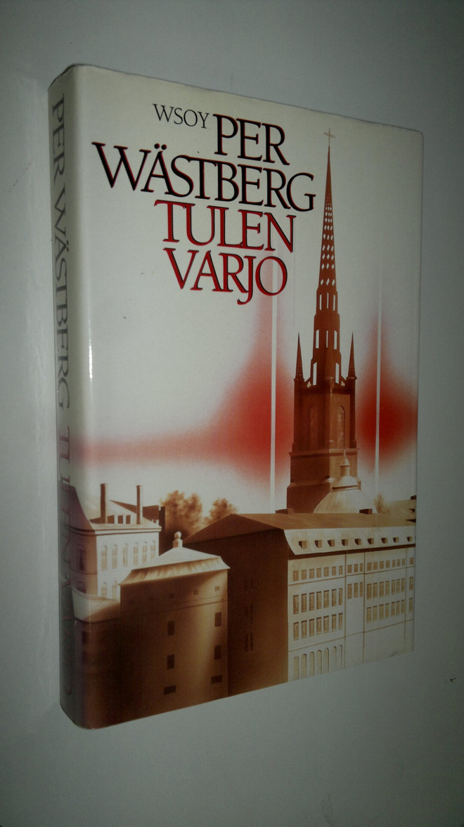 Per Wästberg : Tulen varjo