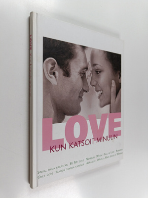 Virpi Kari : Love : Kun katsoit minuun