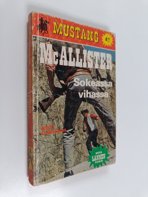 Matt Chisholm : Sokeassa vihassa