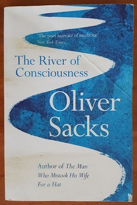 Oliver Sacks: The River of Consciousness
