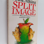 Anne Atkins : Split Image : Male and Female After God's L... - pikkukuva 1