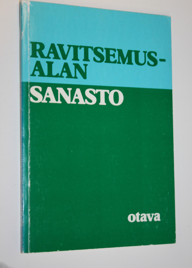 Marjukka af (työryhmä) Heurlin : Ravitsemusalan sanasto
