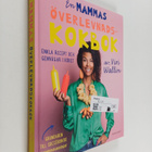 Vivi Wallin : En mammas överlevnadskokbok enkla recept oc... - pikkukuva 1