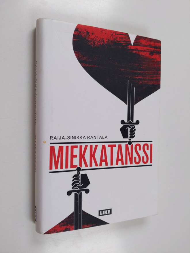 Raija-Sinikka Rantala : Miekkatanssi