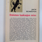 Jack Schaeffer : Etäisten laaksojen mies - pikkukuva 2