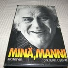 Heikki Eteläpää (toim.) Minä, Manni -sid - pikkukuva 1