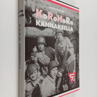 Kauko Örmark : KoRoHoRo Kannaksella : kranaatinheitinkomp... - pikkukuva 1