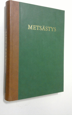 Teppo (Toim.) Lampio : Metsästys