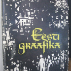 H. Läti (t.): Eesti graafika, Eesti NSV Kunst, Tallinn 1963 - pikkukuva 1