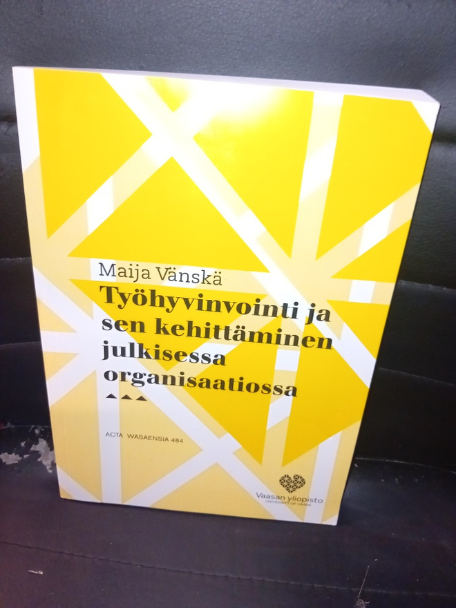 Maija Vänskä  : Työhyvinvointi ... ( SIS POSTIKULU )