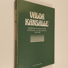 Pekka ym. (Toim.) Laaksonen : Valoa kansalle : artikkelei... - pikkukuva 1