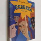 Tuija Lehtinen : Rebekka : tähtityttö - pikkukuva 1