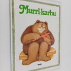 Gina Ruck-Pauquet : Murrikarhu - pikkukuva 1