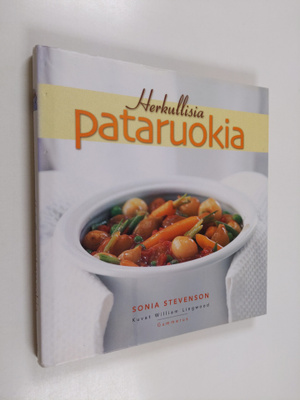 Sonia Stevenson : Herkullisia pataruokia