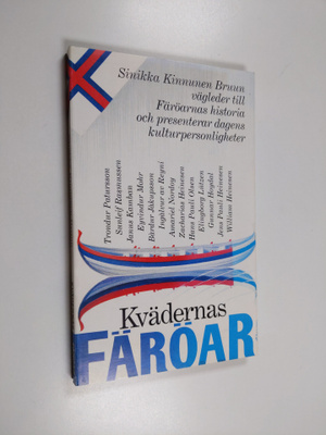 Sinikka Kinnunen Bruun : Kvädernas färöar : En vägledning...
