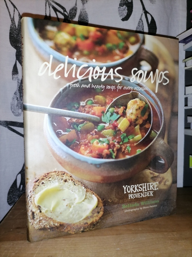 Delicious Soups - Belinda Williams - Uusi