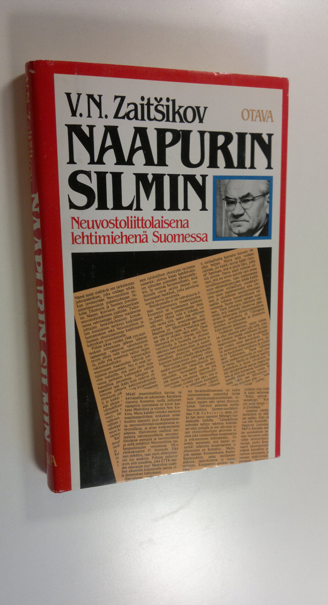 Vasili Zaitsikov : Naapurin silmin : neuvostoliittolaisen...