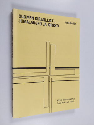 Tage Kurten : Suomen kirjailijat, jumalausko ja kirkko