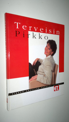 Pirkko Arstila : Terveisin Pirkko : Pirkko Arstilan parha...