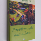Jan Karon : Pappilan väki saa aikaan : Pappila keskellä e... - pikkukuva 1