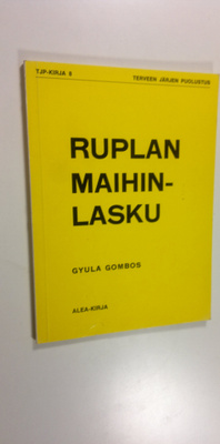 Gyula Gombos : Ruplan maihinlasku