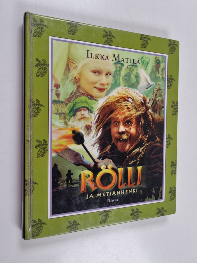 Ilkka Matila : Rölli ja metsänhenki