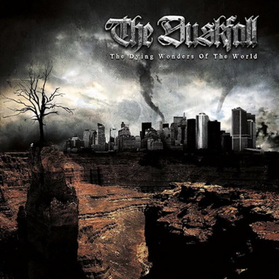 The Duskfall - The Dying Wonders Of The World