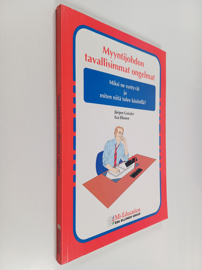 Jurgen Geissler : Myyntijohdon tavallisimmat ongelmat : m...
