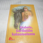 Gabi Adam Diabolo, Garibaldin kaksoisolento - pikkukuva 1