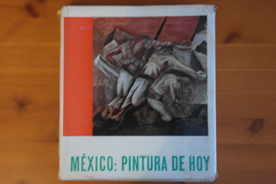 Luis Cardoza y Aragon:Mexico:Pintura de hoy.P.1964.Sid.