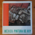 Luis Cardoza y Aragon:Mexico:Pintura de hoy.P.1964.Sid. - pikkukuva 1