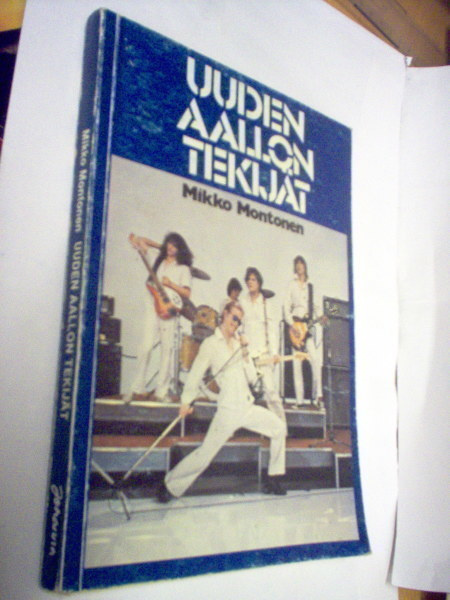 Mikko Montonen: UUDEN AALLON TEKIJÄT (1979) Sis.postikulut