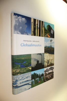 Esko Kuusisto : Globaalimuutos : Suomen Akatemian Figare-...