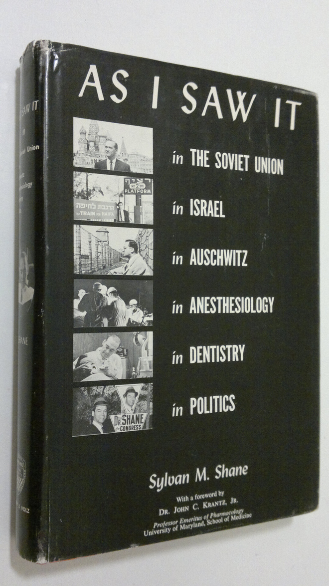 Sylvan M. Shane : As I Saw It in the Soviet Union, in Isr...