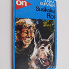 Jorma Kurvinen : Susikoira Roi - pikkukuva 1