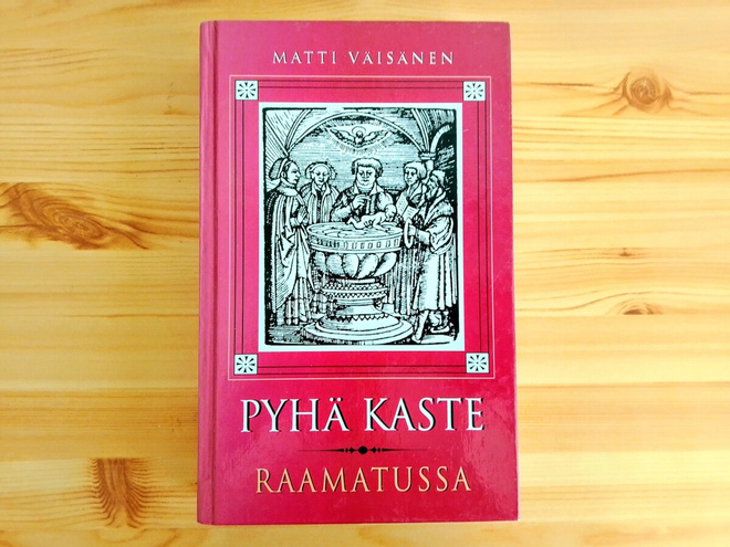 Matti Väisänen: Pyhä kaste Raamatussa