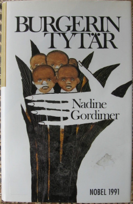 Nadine Gordimer: Burgerin tytär, Wsoy 1991. 2p. 446 s.