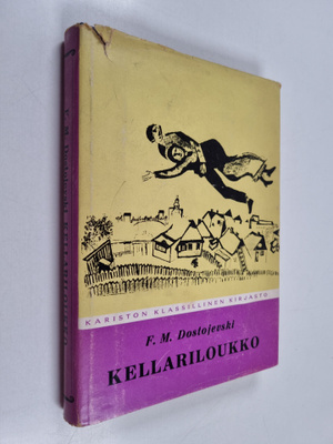 Fedor Mihajlovic Dostoevskij : Kellariloukko