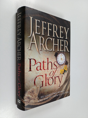 Jeffrey Archer : Paths of glory