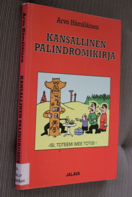 Arvo Hämäläinen : Kansallinen palindromikirja (1.p. 2002 k.p