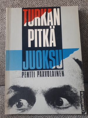 Pentti Paavolainen: Turkan pitkä juoksu