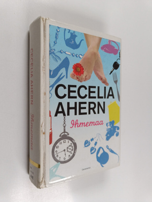 Cecelia Ahern : Ihmemaa