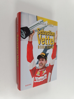 Karin Sturm : Sebastian Vettel : henkilökuva