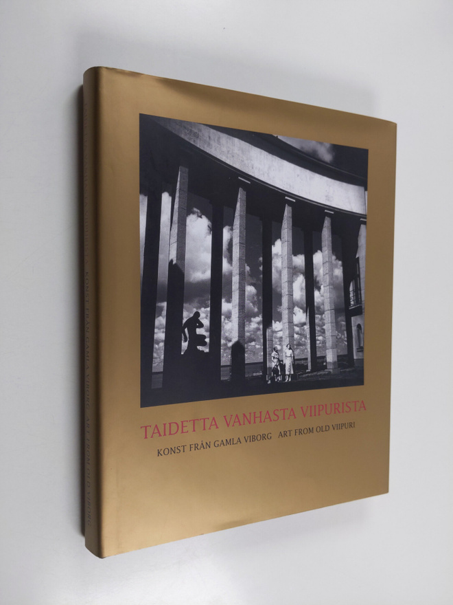 Nicholas Mayow ym. : Taidetta vanhasta Viipurista