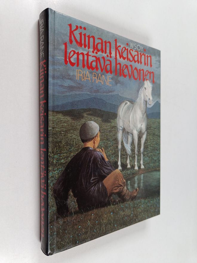 Irja Rane : Kiinan keisarin lentävä hevonen