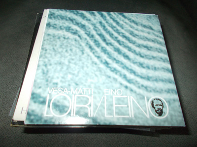 CDS VESA-MATTI LOIRI ** EINO LEINO **