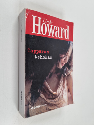 Linda Howard : Tappavan tehokas