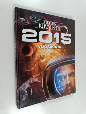 Tieteen kuvalehti : vuosikirja 2015 - Tieteen kuvalehden ...